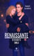Renaissante Vivante - Tome 2