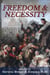 Freedom & Necessity