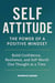Self-Attitude: The Power of a Positive Mindset