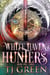 White Haven Hunters: Books 1-3 - White Haven Hunters, #1