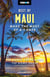 Moon Best of Maui - Make the Most of 4-7 Days