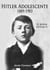 El Joven Hitler 2 (Hitler adolescente) - HITLER SERIES, #2