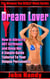 Dream Lover - The Women You REALLY Want, #2