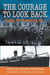 The Courage to Look Back: Keep On Keeping On - Caroline Whitehead collection, #2
