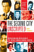 The Second City Unscripted - Revolution and Revelation at the World-Famous Comedy Theater
