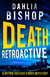 Death Retroactive - The Retro Justice Force Mysteries, #1
