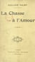 La chasse de l'amour