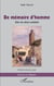 De mémoire d'homme - Une vie, deux combats