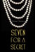 Seven for a Secret