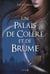 Un Palais d’épines et de roses T2 - Un Palais de colère et de brume