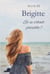 Brigitte - Et si c'était possible