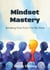 Mindset Mastery: Breaking Free From The Rat Race