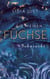 Die weißen Füchse - Sehnsucht