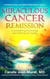 Miraculous Cancer Remission