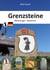 Grenzsteine - Wanderungen - Geschichte - Die Grenze zwischen Basel und Deutschland