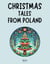 Christmas Tales from Poland
