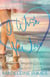 I Wish You Love - Tuckaway Bay, #5