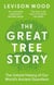 The Great Tree Story - How Forests Have Shaped Our World