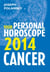 Cancer 2014: Your Personal Horoscope