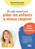 Le petit manuel pour aider les enfants à mieux respirer - Stress, sommeil, concentration