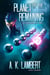 Planet of the Remaining - The Zerot Infestation, #4