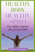 Healthy Body, Healthy Spirit: 4 Key Habits to Improve Your Personal Health