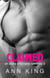 Claimed: An Alpha Billionaire Romance (Book 2) - Claimed, #2