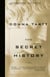 The Secret History - A Novel