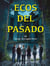 Ecos del pasado