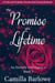 The Promise of a Lifetime: A Pride and Prejudice Paranormal Sensual Intimate - An Eternity with Darcy, #3
