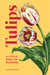 Tulips - A Little Book of Flowers