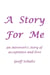 A Story For Me