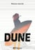 Dune - Surf et romance