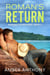 Roman's Return - Roman's Adventures, #3