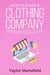 How to Start a Clothing Company: Learn Branding, Business, Outsourcing, Graphic Design, Fabric, Fashion Line Apparel, Shopify, Fashion, Social Media, and Instagram Marketing Strategy