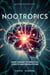 Nootropics: From Theory to Practice, Effects and Precautions