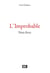L'improbable - Non-livre