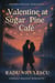 Valentine at Sugar Pine Café - Pinehill Holiday Romances, #2