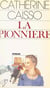 La pionnie`re