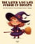 The Witch Who Was Afraid of Brooms And Other Halloween Tales of Mischief, Monsters & Mystery