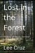 Lost in the Forest