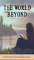 The World Beyond