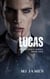 Lucas - The Ember Town Series, #1