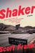 Shaker - A novel