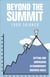 Beyond The Summit - Setting and Surpassing Extraordinary Business Goals