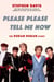 Please Please Tell Me Now - The Duran Duran Story