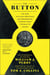 The Button - The New Nuclear Arms Race and Presidential Power from Truman to Trump