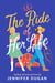 The Ride of Her Life - A Novel