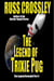 The Legend of Trixie Pug Part 9