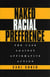 Naked Racial Preference - The Case Against Affirmative Action
